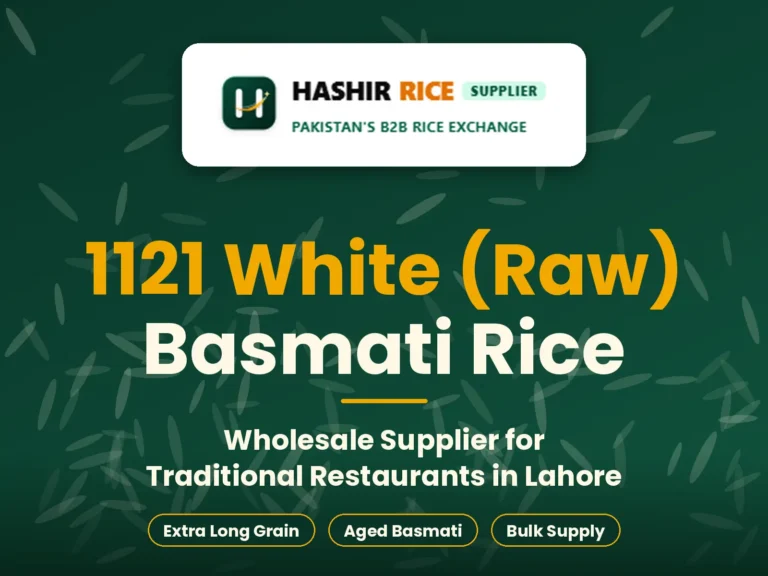 1121 White Basmati Rice Supplier for Restaurants in Lahore